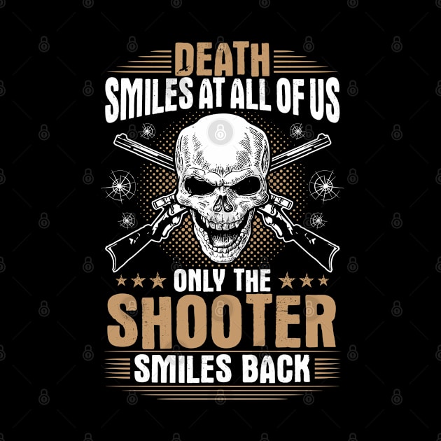 Shooter Shooting Sports Guns Smiles Gift Present by Krautshirts