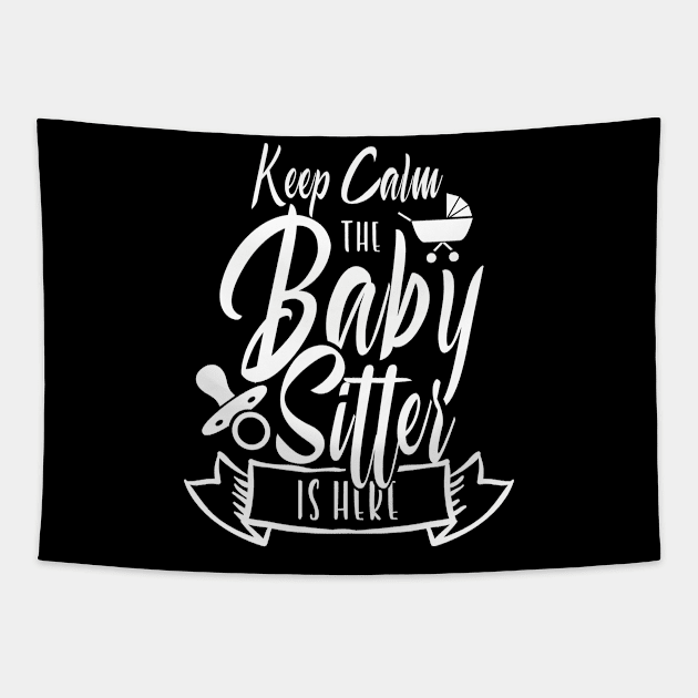 Job Babysitting Nanny Babysitter Baby Sitter Tapestry by dr3shirts