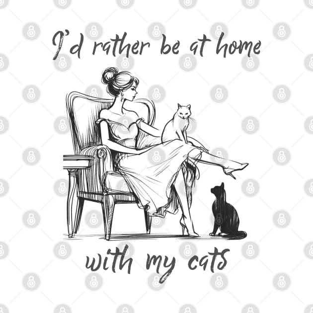 Vintage Cat Lover "I'd Rather Be at Home With My Cats" Introvert Artwork by Curious Sausage