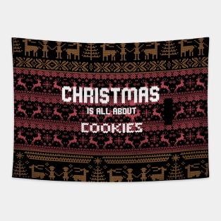 Christmas is all about cookies- Ugly Christmas Sweater design Tapestry