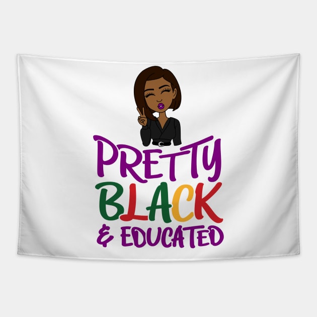 Pretty Black & Educated Tapestry by My Tribe Apparel