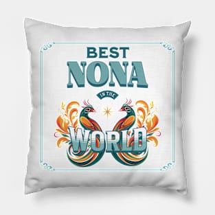 Best Nona in the World Pillow