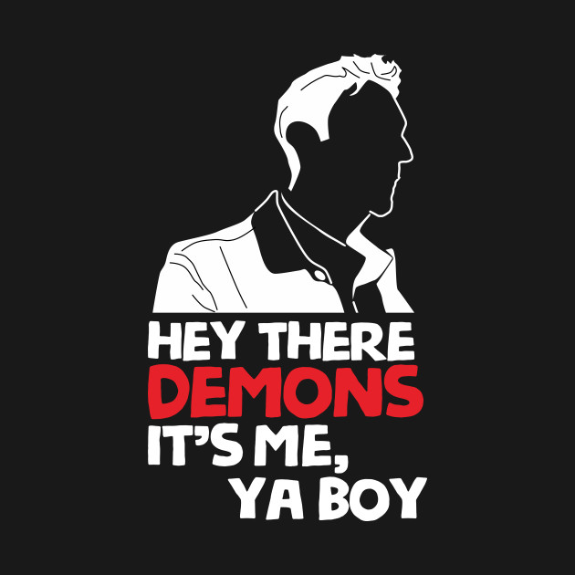 hey demons its me ya boy - Shane Ryan - T-Shirt