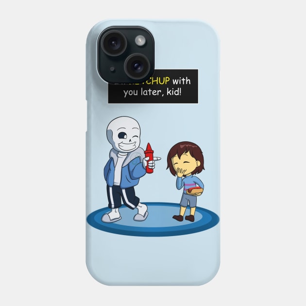 I'll KETCHUP with you later kid Phone Case by JuditangeloZK