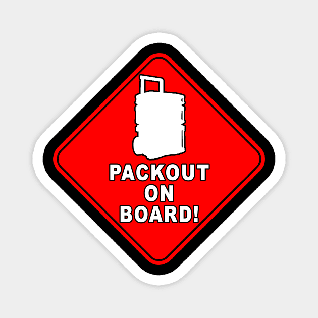 Packout on Board Red parody design Magnet by Church Life