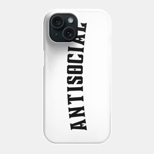 Antisocial. Antisocial Introvert Typography Design. Phone Case