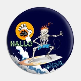 HALLOW - WAVE - Skeleton Pin