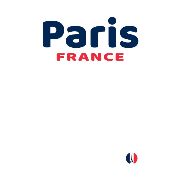 Paris France by TeeTees