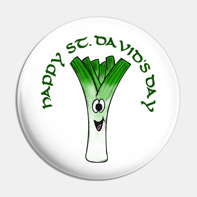 Happy St David's Day Leek Welsh Wales Funny Pin by doodlerob