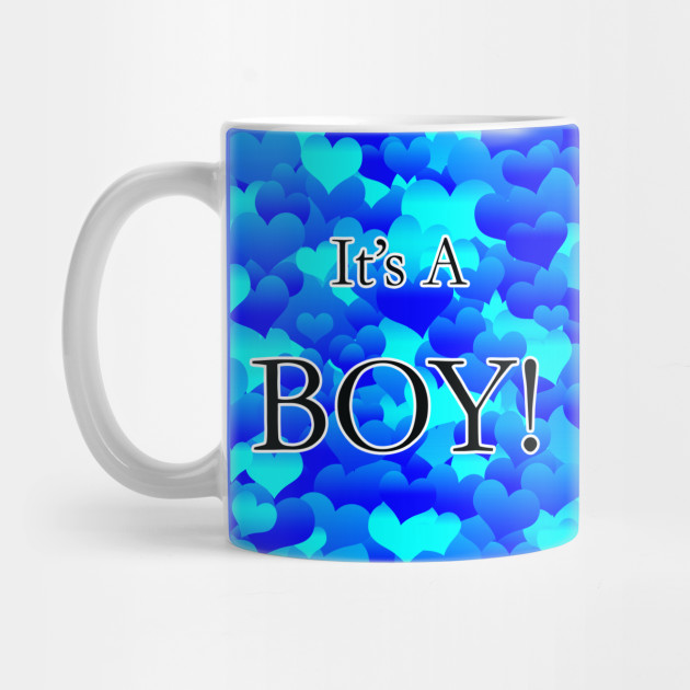its a boy mug