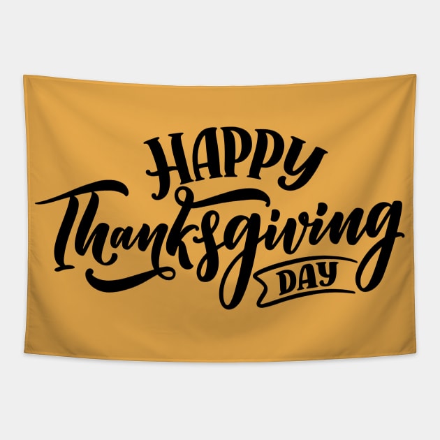 Happy Thanksgiving Day! Tapestry by Chosen