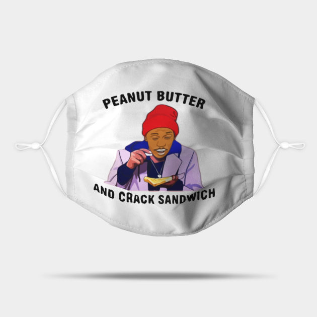 peanut butter and crack sandwich dave chappelle