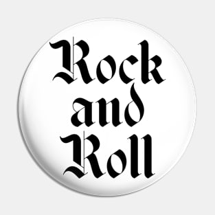 Rock and roll logo Pin