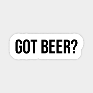 Got Beer? Magnet