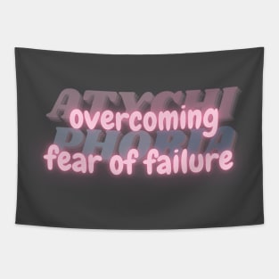 Overcoming Fear of Failure. Courage Against Atychiphobia. Tapestry