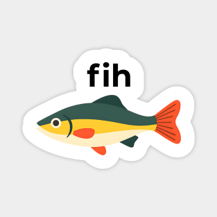 Fih Fish Meme – Funny Misspelled Animal Design Magnet