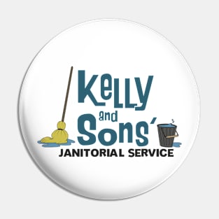 Kelly & Sons' Janitorial Service Pin