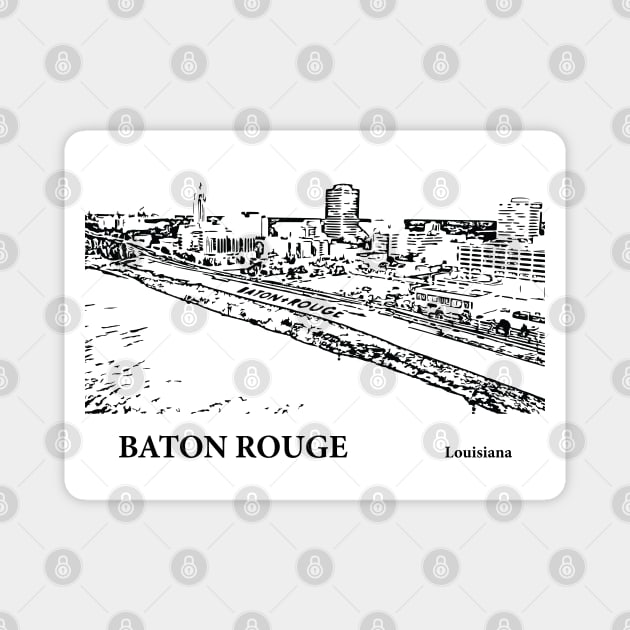 Baton Rouge - Louisiana Magnet by Lakeric