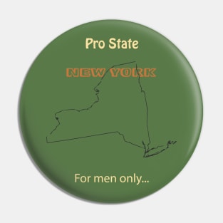 Pro State New York - For men only Pin