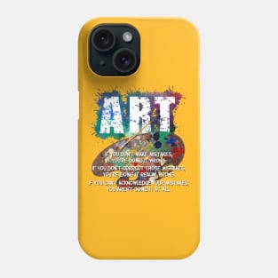 Art - Mistakes Phone Case