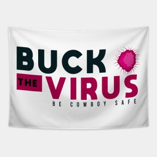 Buck The Virus #5 Tapestry