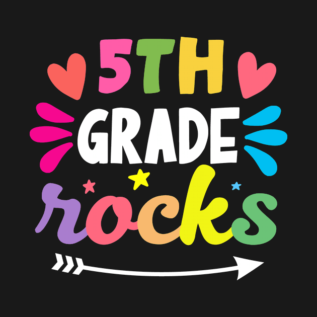 5th Grade Rocks | Funny First Day of School Teacher Girls & Boys by TeePalma