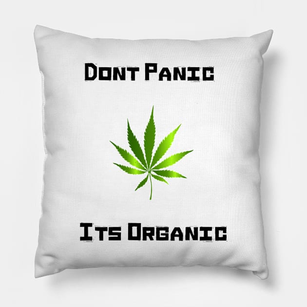 Dont Panic Its Organic Pillow by florya