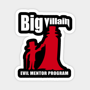 Big Villain Mentor Program Magnet