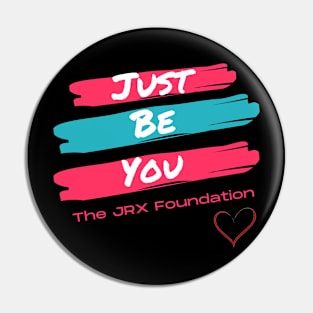 Just Be You Pin