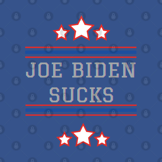 Discover Joe Biden Sucks - Joe Biden Sucks - T-Shirt