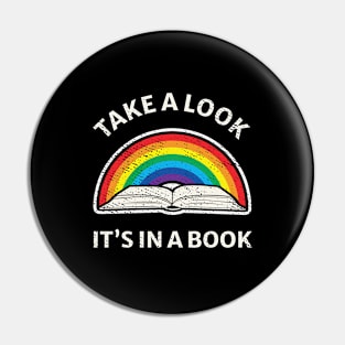 90s Rainbow Take a Look It's In a Book Cool Pin