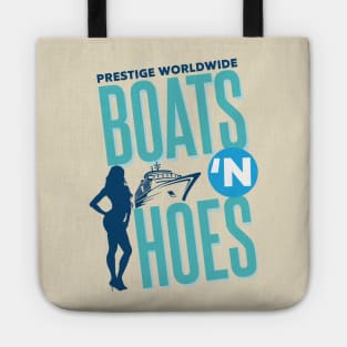 Prestige Worldwide Boats n' Hoes Tote