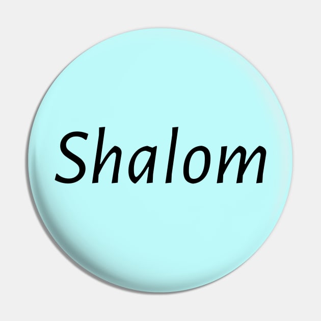 Shalom Pin by TheWord