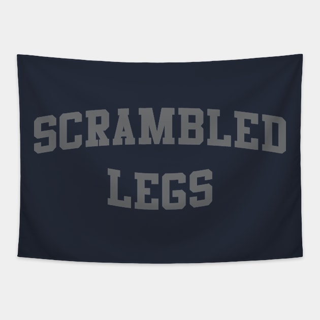 Scrambled Legs Tapestry by bobbuel