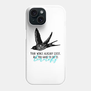 Modern folklore style bird with inspirational quote Phone Case