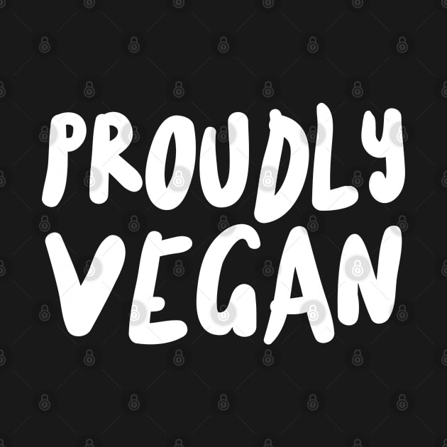 Proudly Vegan by Feminist Foodie