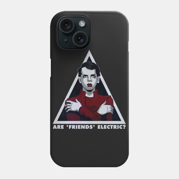 Are 'Friends' Electric? Phone Case by MondoDellamorto