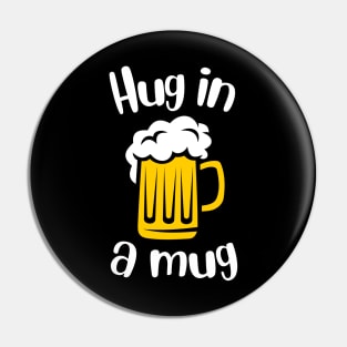 Hug In A Mug Pin