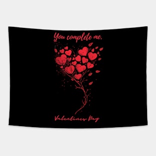 You complete me. A Valentines Day Celebration Quote With Heart-Shaped Baloon Tapestry