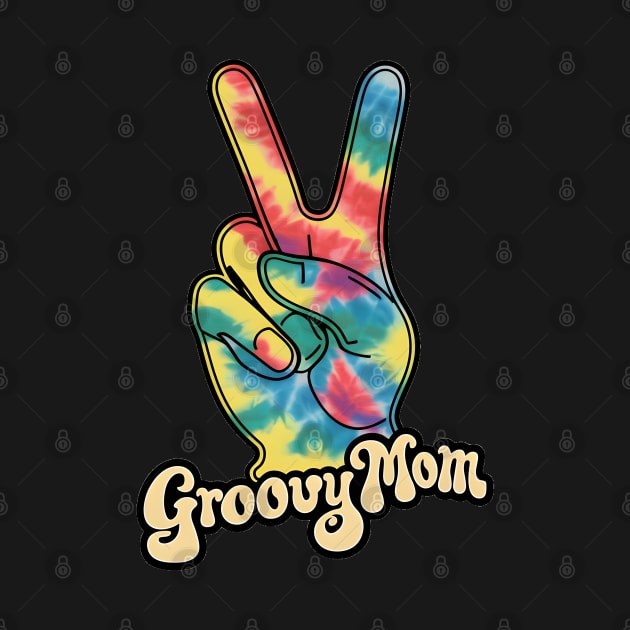 "Groovy Mom Peace Sign Hand Tie-Dye" - Retro Cute Hipster by stickercuffs