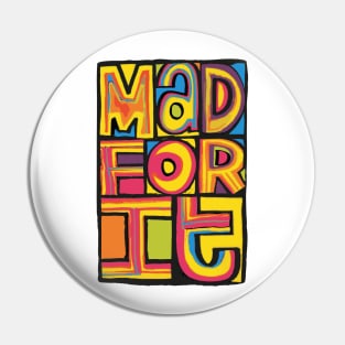 MAD FOR IT 'Happy Mondays' Inspired Design Pin