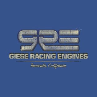 Giese Racing Engines 1977 T-Shirt