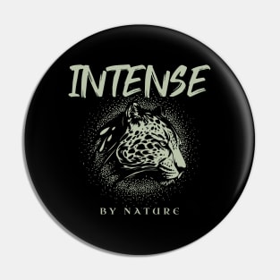 Intense By Nature Quote Motivational Inspirational Pin