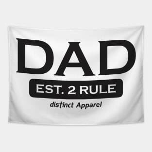 FATHERS DAY : DAD'S RULE Tapestry