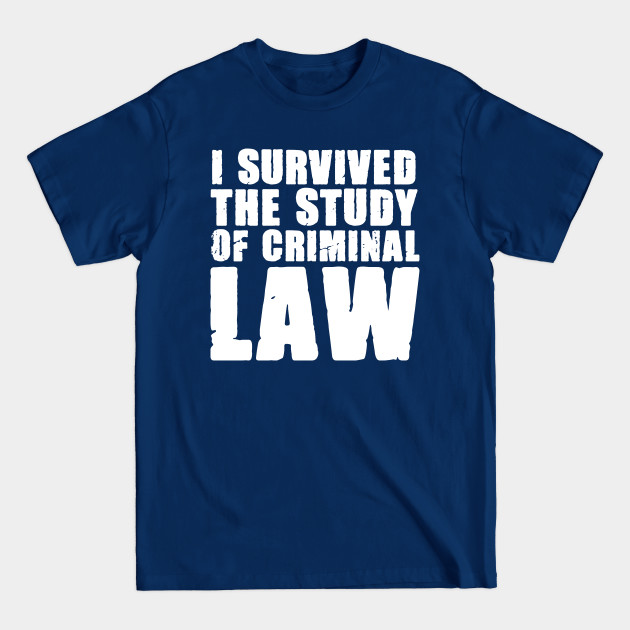 Disover Studying Criminal Law For Future Cop Police Officer Trainee - Future Police - T-Shirt