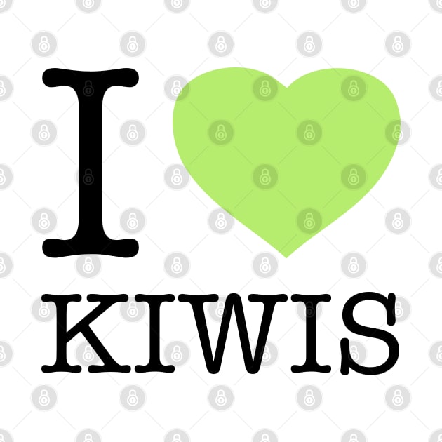 I LOVE KIWIS by eyesblau