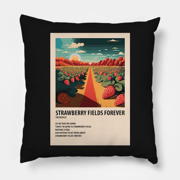 Strawberry Fields Forever Poster Pillow by idiosyncrasy763
