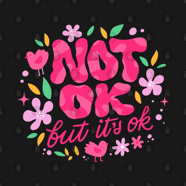 not okay but its ok by florya