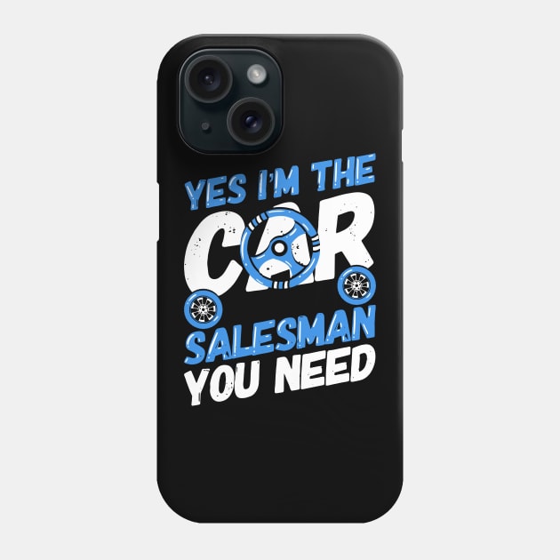 Car Salesman Automobile Sportscar Seller Gift Phone Case by Dolde08