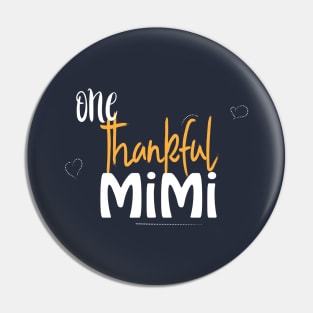 One thankful mimi Pin